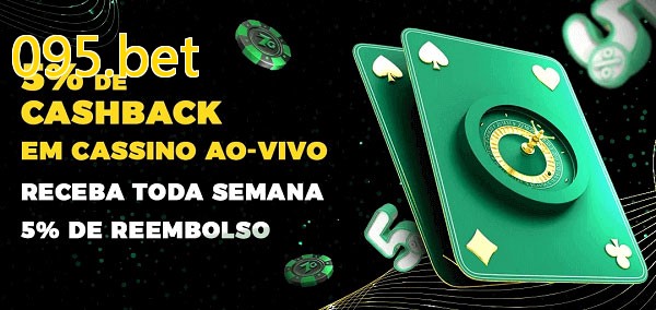 Promoções do cassino ao Vivo 095.bet